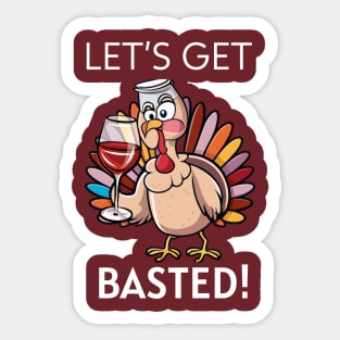 Let's Get Basted! Funny Thanksgiving Happy Thanksgiving Sticker